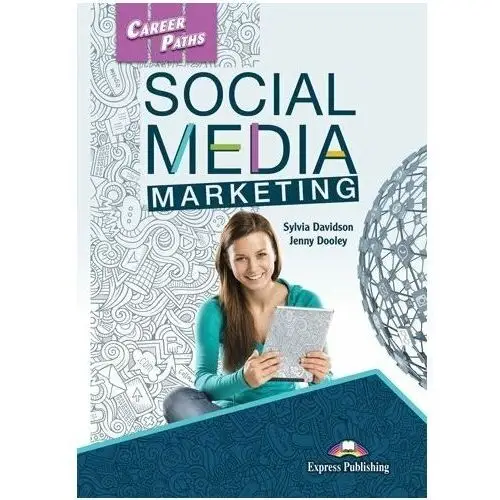 Career Paths. Social Media Marketing. Student's Book + kod DigiBook