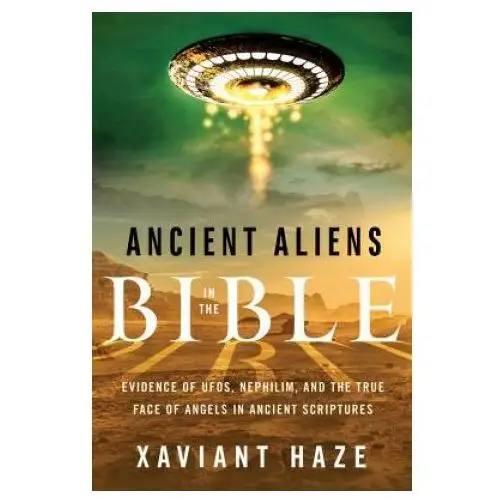 Career press Ancient aliens in the bible
