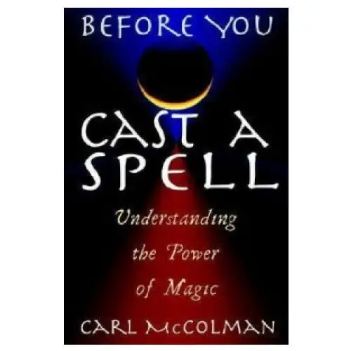 Career press Before you cast a spell