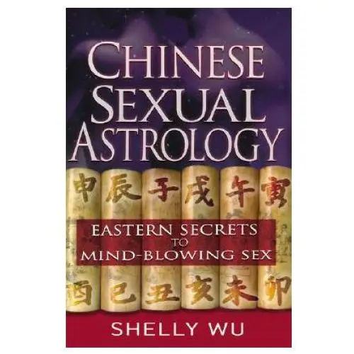 Career press Chinese sexual astrology