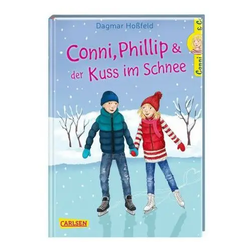 Conni & co 9: conni, phillip und ein kuss im schnee Carlsen