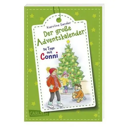 Carlsen Meine freundin conni - der große adventskalender