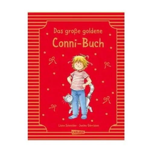 Conni-bilderbücher: meine freundin conni: das große goldene conni-buch Carlsen verlag gmbh