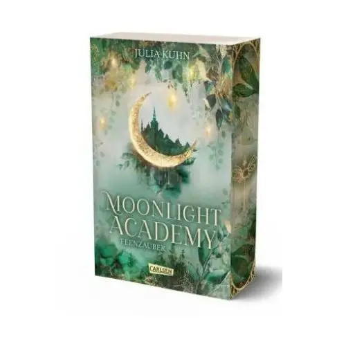 Moonlight Academy. Feenzauber