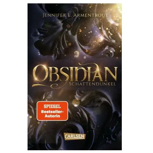 Obsidian 1: obsidian. schattendunkel Carlsen verlag gmbh