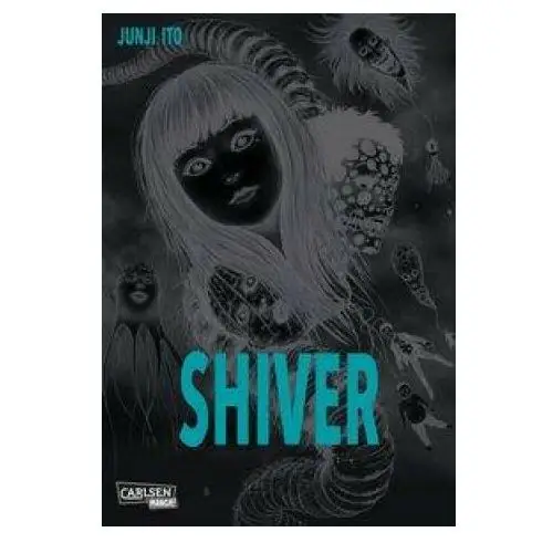 Shiver - meisterhafte horrorgeschichten Carlsen verlag gmbh