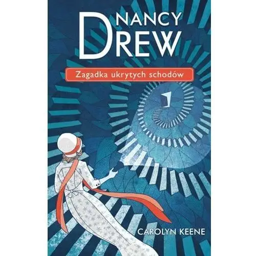 Nancy drew. tom 2. zagadka ukrytych schodów Carolyn keene