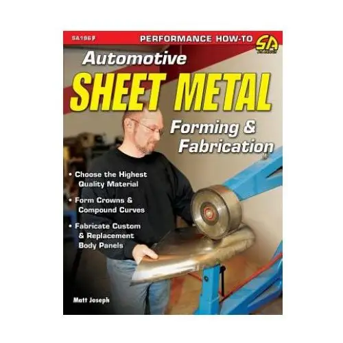 Automotive Sheet Metal Forming & Fabrication