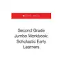 Cartwheel books Second grade jumbo workbook: scholastic early learners (jumbo workbook) Sklep on-line