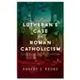 Lutheran's case for roman catholicism Cascade books Sklep on-line