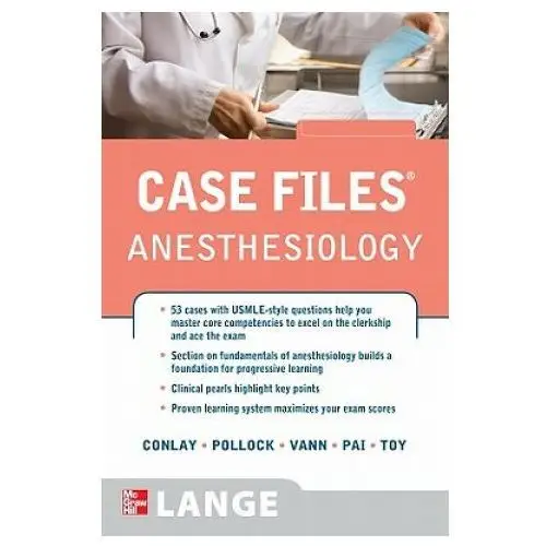 Case files anesthesiology Mcgraw-hill education - europe