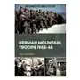 German Mountain Troops 1942-45 Sklep on-line
