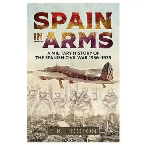 Casemate publishers Spain in arms