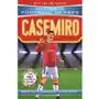 Casemiro (Ultimate Football Heroes) - Collect Them All! Matt Oldfield, Tom Oldfield Sklep on-line