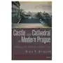 Castle and cathedral in modern prague Central european university press Sklep on-line