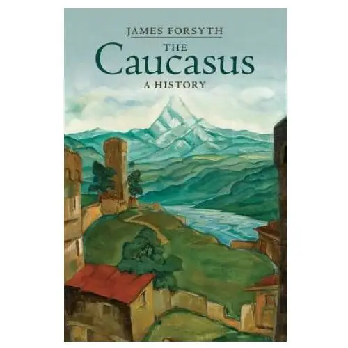 Caucasus Cambridge university press