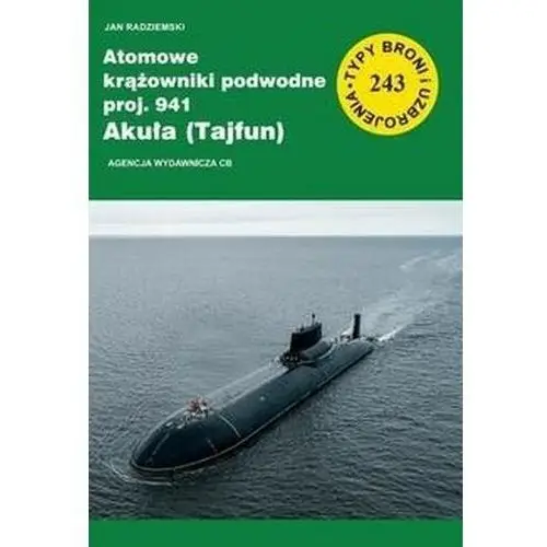 Cb Atomowe krążowniki podwodne proj. 941 akuła