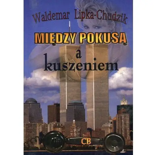 Między pokusą, a kuszeniem Cb