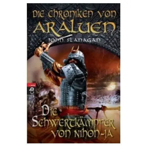 Cbt Die chroniken von araluen - die schwertkämpfer von nihon-ja