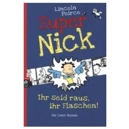 Cbt Super nick - ihr seid raus, ihr flaschen