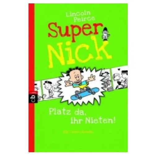 Cbt Super nick - platz da, ihr nieten