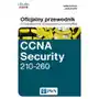 CCNA Security 210-260. Oficjalny przewodnik. Przygotowanie do egzaminu na certyfikat Sklep on-line