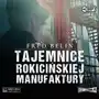 Cd mp3 tajemnice rokicińskiej manufaktury Sklep on-line