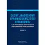 Cechy jakościowe sprawozdawczości finansowej a jej użyteczność w świetle regulacji międzynarodowego Sklep on-line