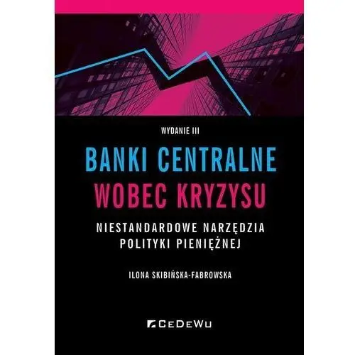 Cedewu Banki centralne wobec kryzysu