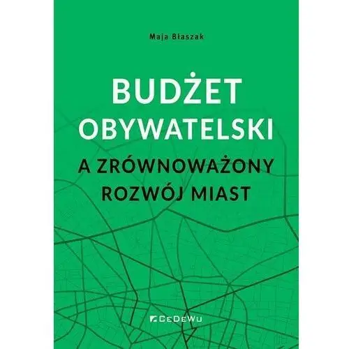 Budżet obywatelski a zrównoważony rozwój miast