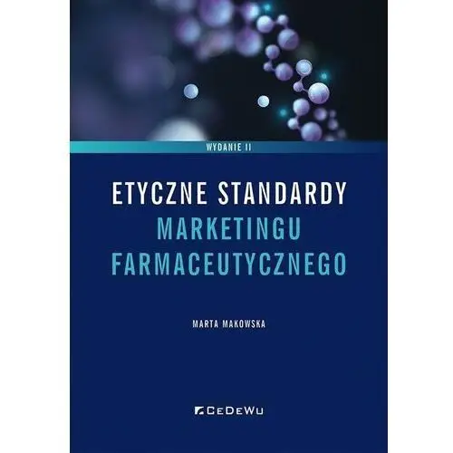 Etyczne standardy marketingu farmaceutycznego w.2 Cedewu
