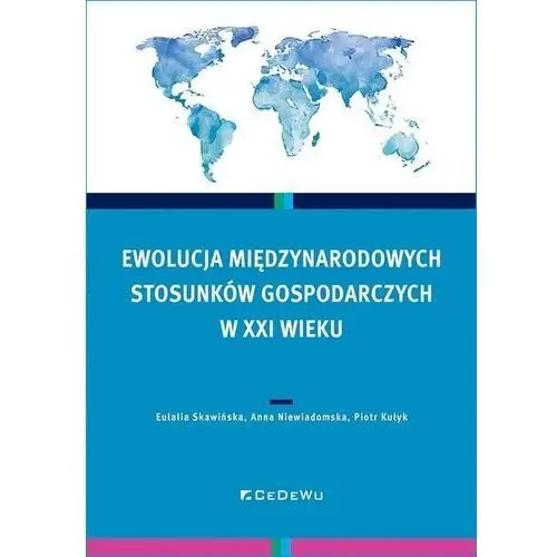 Ewolucja międzynarodowych stosunków gospodarczych Cedewu