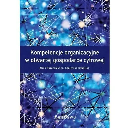 Kompetencje organizacyjne w otwartej gospodarce cyfrowej Cedewu