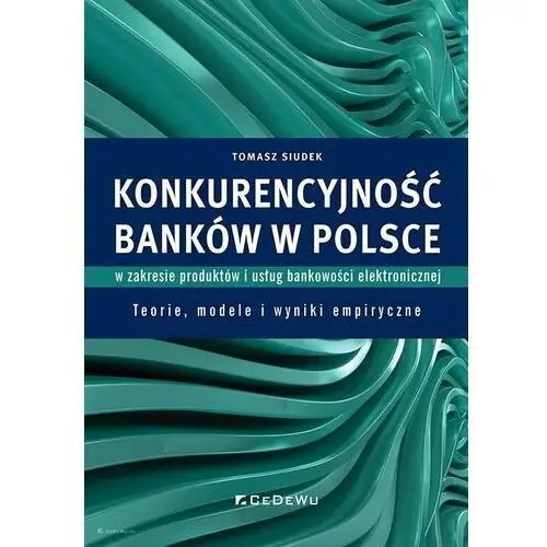 Cedewu Konkurencyjność banków w polsce w zakresie