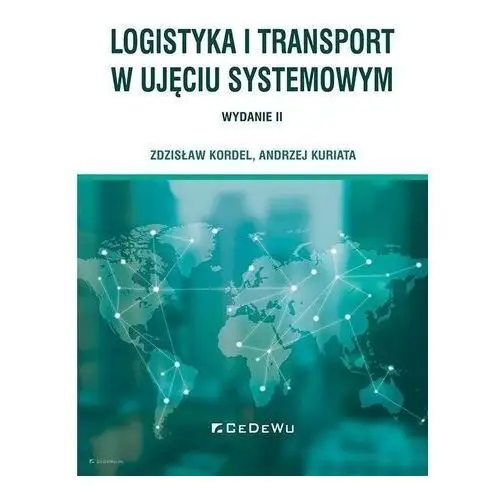 Logistyka i transport w ujęciu systemowym Cedewu