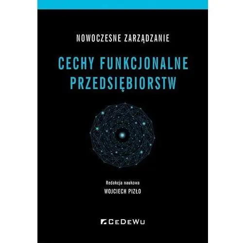 Nowoczesne zarządzanie. Cechy funkcjonalne