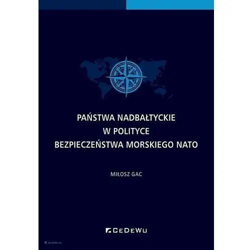 Państwa nadbałtyckie w polityce bezpieczeństwa.. Cedewu