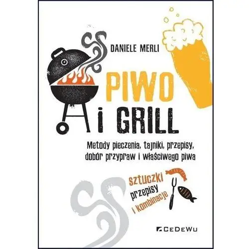 Cedewu Piwo i grill.. metody pieczenia