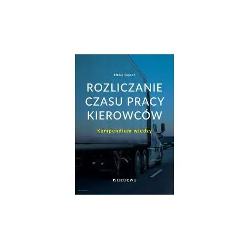 Rozliczanie czasu pracy kierowców.. Cedewu