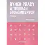 Rynek pracy w teoriach ekonomicznych w.3 Cedewu Sklep on-line