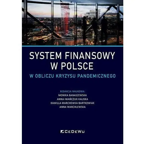 System finansowy w polsce w obliczu kryzysu.. Cedewu