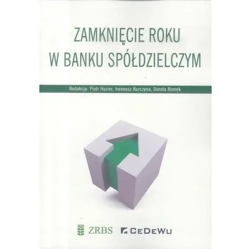 Zamknięcie roku w banku spółdzielczym - Praca zbiorowa