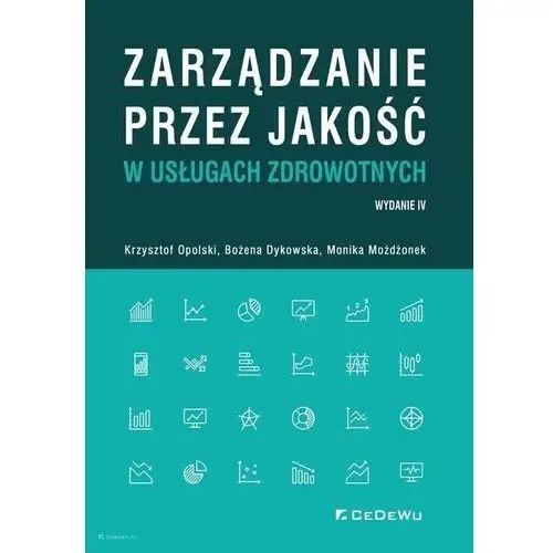 Cedewu Zarządzanie przez jakość w usługach zdrowotnych