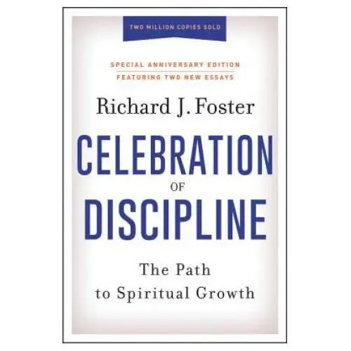 Celebration of Discipline, Special Anniversary Edition