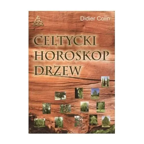 Celtycki Horoskop Drzew