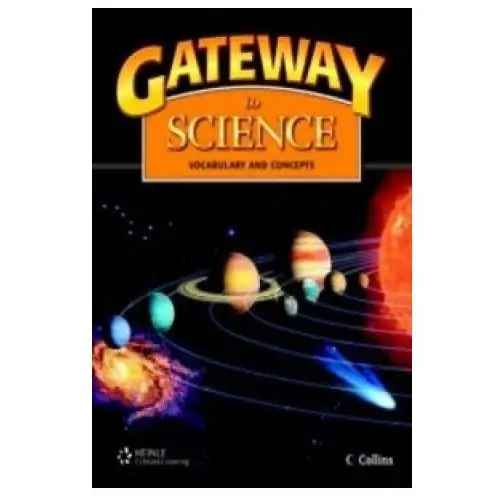Gateway to science: student book, softcover Cengage learning, inc