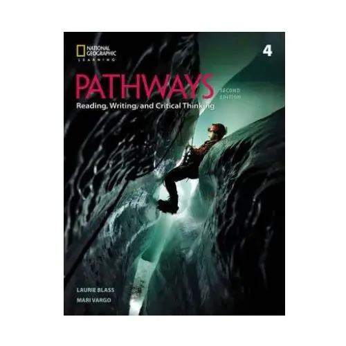 Pathways: reading, writing, and critical thinking 4 Cengage learning, inc