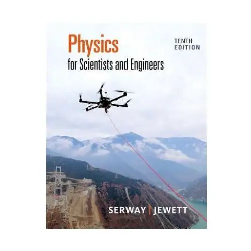 Physics for scientists and engineers Cengage