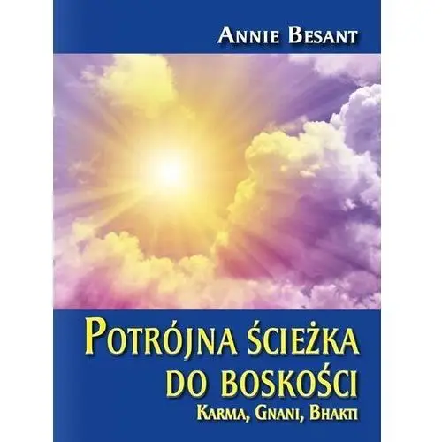 Potrójna ścieżka do boskości