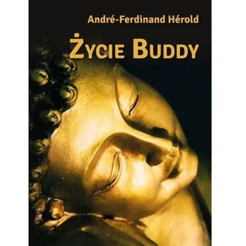Życie buddy - andr-ferdinand hrold - książka Centrum